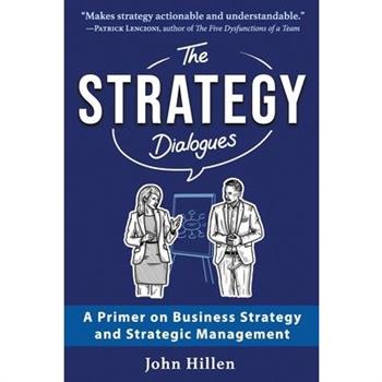 The Strategy Dialogues
