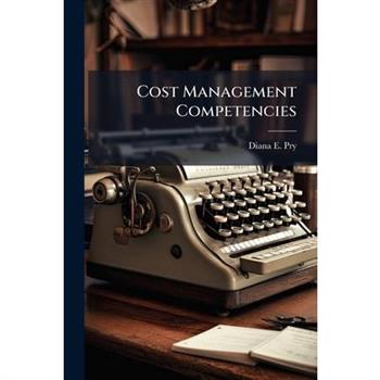 Cost Management Competencies