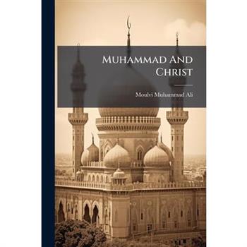 Muhammad And Christ