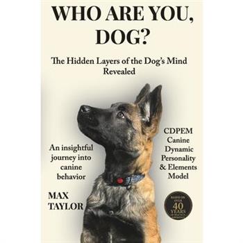 Who are you, dog?