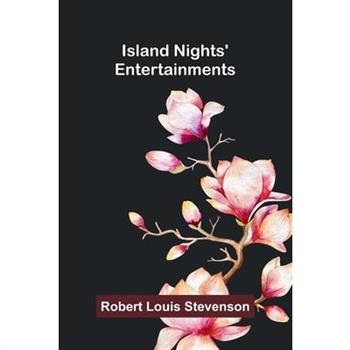 Island Nights' Entertainments