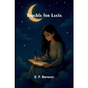 Trouble For Lucia