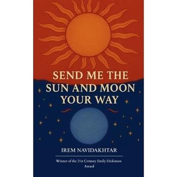 Send Me The Sun And Moon Your Way