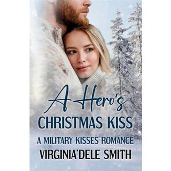 A Hero's Christmas Kiss