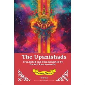 The Upanishads Timeless Classics