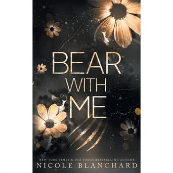 Bear With Me