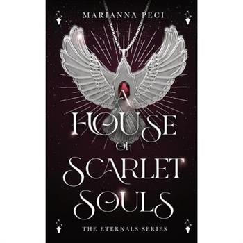 A House of Scarlet Souls