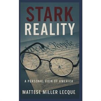 The Stark Reality