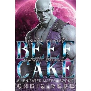 80% Beef 20% Cake