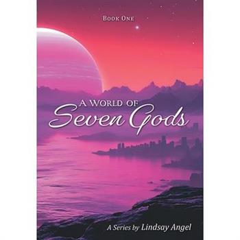 A World of Seven Gods