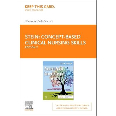 Concept-Based Clinical Nursing Skills - Elsevier eBook on Vitalsource (Retail Access Card)