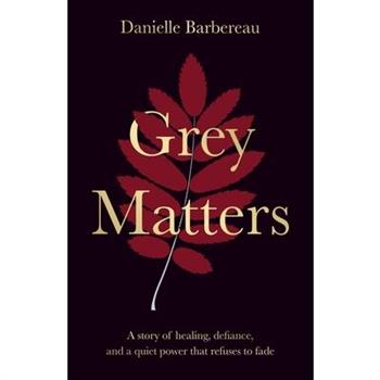 Grey Matters