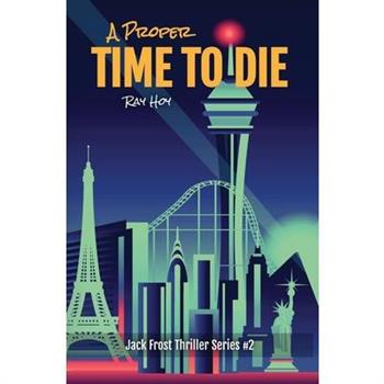 A Proper Time to Die