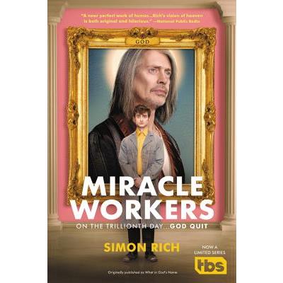 Miracle Workers