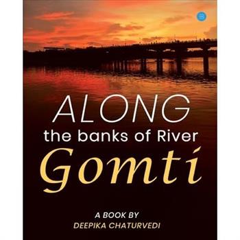 Along the banks of River Gomti
