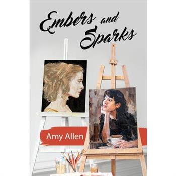 Embers and Sparks