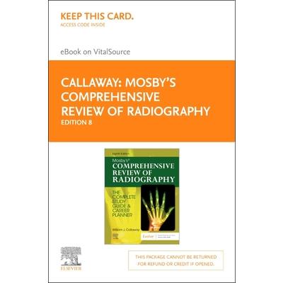 Mosby’s Comprehensive Review of Radiography - Elsevier eBook on Vitalsource (Retail Access Card)
