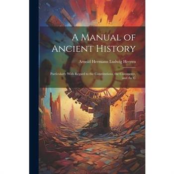 A Manual of Ancient History
