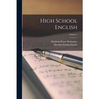 High School English; Volume 1