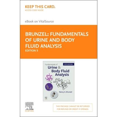 Fundamentals of Urine & Body Fluid Analysis - Elsevier eBook on Vitalsource (Retail Access Card)