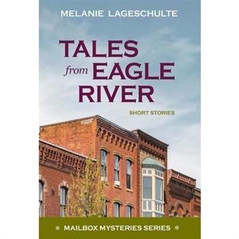 Tales from Eagle River