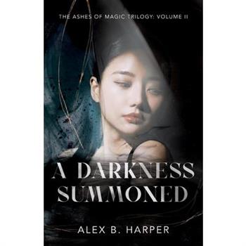 A Darkness Summoned