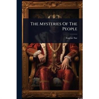 The Mysteries Of The People