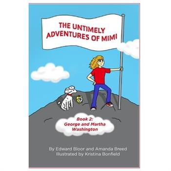 The Untimely Adventures of Mimi