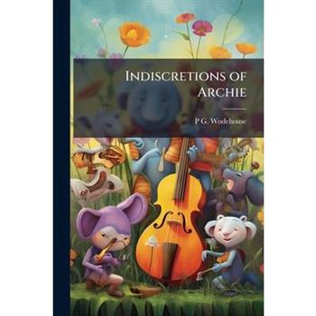 Indiscretions of Archie