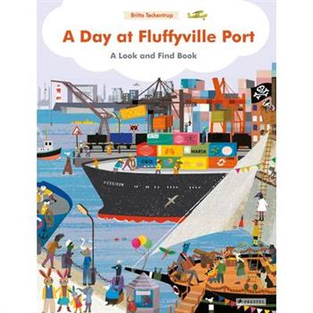 A Day at Fluffyville Port