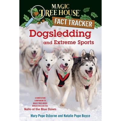 Dogsledding and Extreme Sports