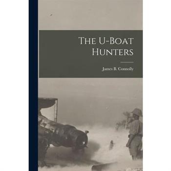 The U-boat Hunters