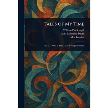 Tales of My Time