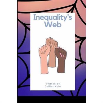Inequality’s Web