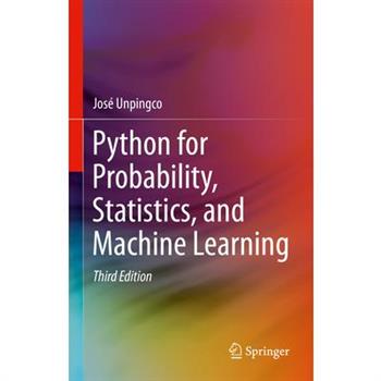 Python for Probability, Statistics, and Machine Learning