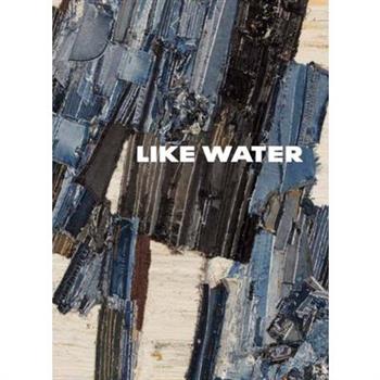 Like Water