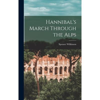 Hannibal's March Through the Alps