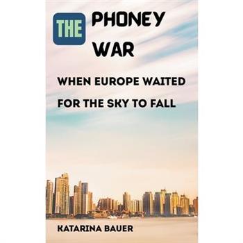 The Phoney War