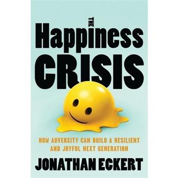The Happiness Crisis