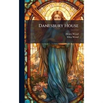 Danesbury House
