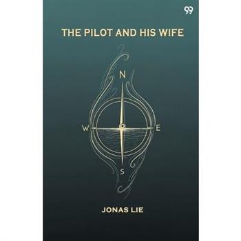 The Pilot And His Wife