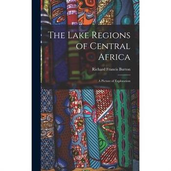 The Lake Regions of Central Africa
