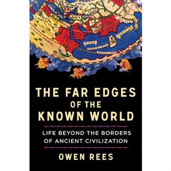 The Far Edges of the Known World