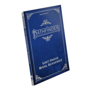 Pathfinder Lost Omens Rival Academies Special Edition (P2)