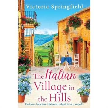 The Italian Village in the Hills