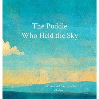 The Puddle Who Held the Sky