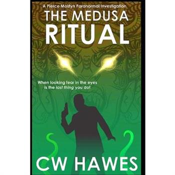 The Medusa Ritual
