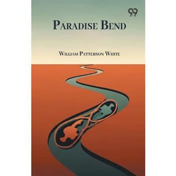 Paradise Bend