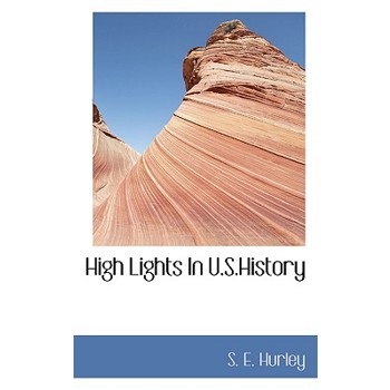 High Lights in U.S.History