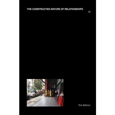 The Constructed Nature of Relationships, 19
